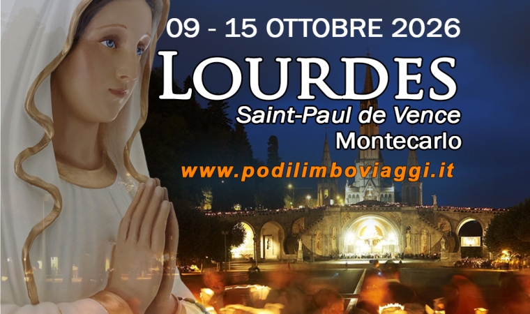 Pellegrinaggio a LOURDES Viaggi di Gruppo
